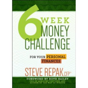 6 Week Money Challenge by Steve Repak