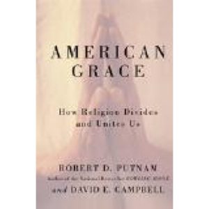 American Grace by Robert Putnam and David Campbell