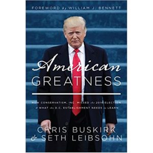 American Greatness by Chris Buskirk & Seth Leibsohn