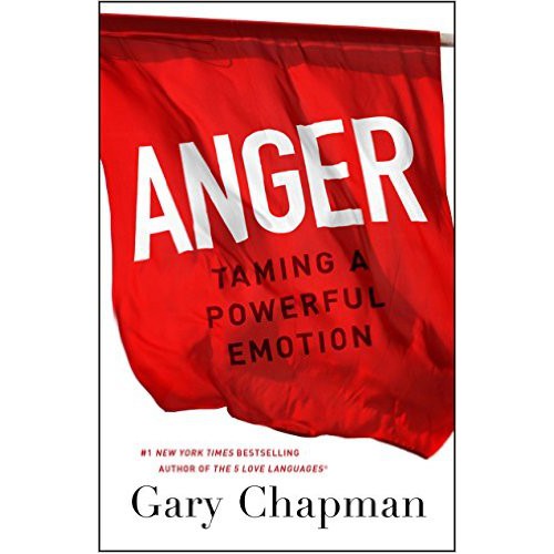 Anger by Gary Chapman