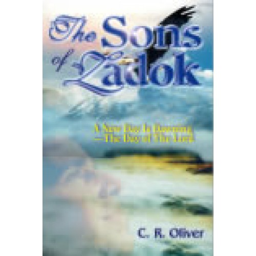 Sons of Zadok by C.R. Oliver