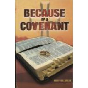 Because of a Covenant by Mary Walmsley