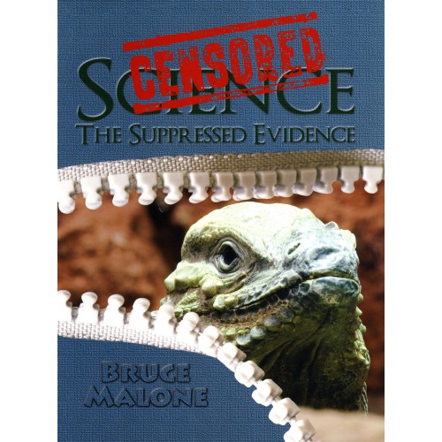 Censored Science by Bruce Malone