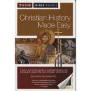 Christian History Made Easy by Timothy Paul Jones, PhD
