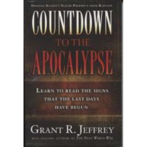 Countdown to the Apocalypse by Grant Jeffrey
