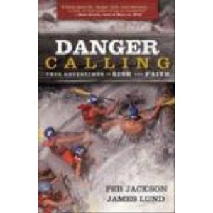 Danger Calling by Peb Jackson & James Lund