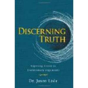 Discerning Truth by Dr. Jason Lisle