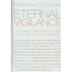 Eternal Vigilance by Mathew Staver