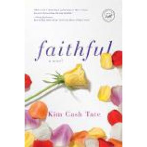 Faithful by Kim Cash Tate