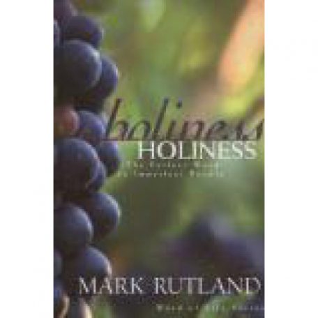 Holiness by Mark Rutland