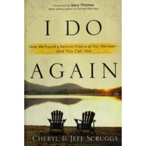 I Do Again by Cheryl & Jeff Scruggs
