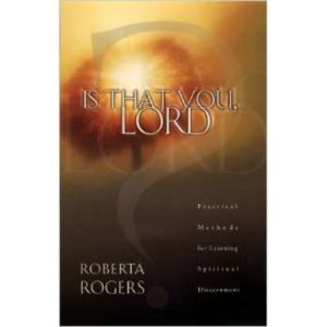 Is That You Lord? by Roberta Rogers