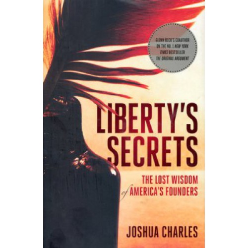 Liberty's Secrets by Joshua Charles