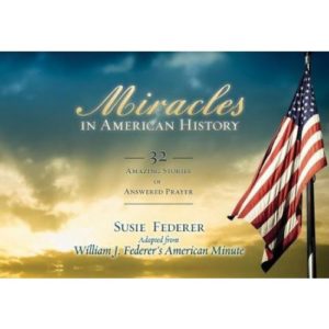 Miracles in American History by Susie Federer