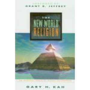 The New World Religion by Gary Kah