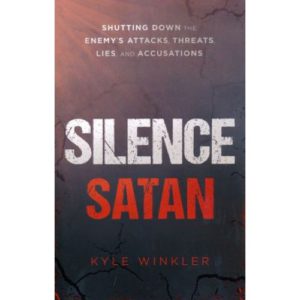 Silence Satan by Kyle Winkler