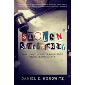 Stolen Sovereignty by Daniel Horowitz