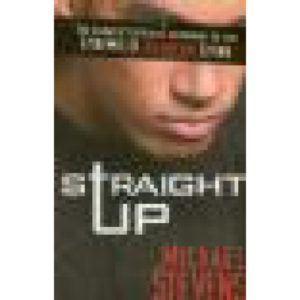 Straight Up by Michael Stevens