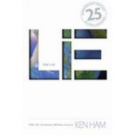 The Lie by Ken Ham
