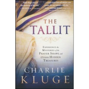 The Tallit by Dr. Charlie Kluge
