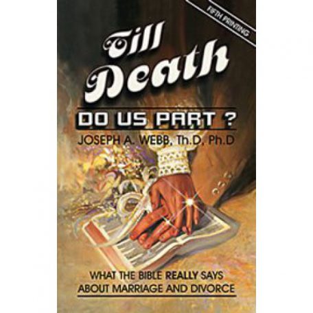 Till Death Do Us Part? by Joseph Webb