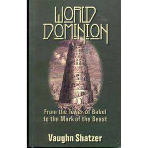 World Dominion by Vaughn Shatzer