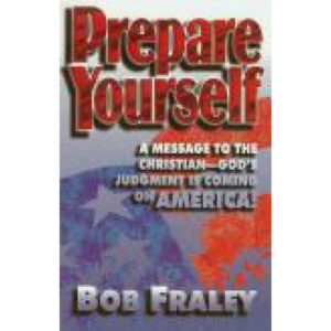 Prepare Yourself by Bob Fraley