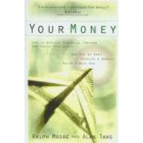 Your Money by Ralph Moore & Alan Tang