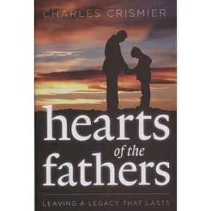 Hearts of the Fathers by Charles Crismier