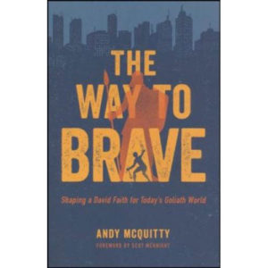 The Way to Brave by Andy McQuitty