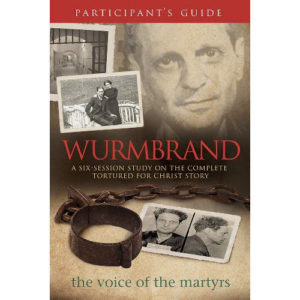 Wurmbrand Participant’s Guide