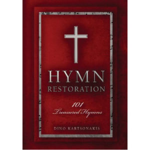 Hymn Restoration by Dino Kartsonakis, Cheryl Kartsonakis