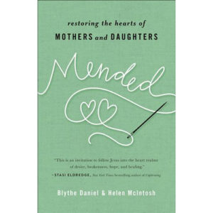 Mended by Blythe Daniel, Helen McIntosh