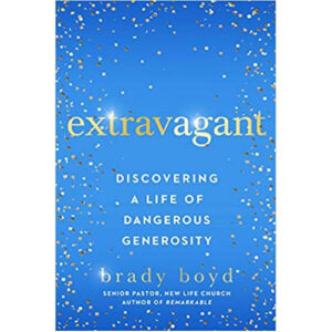 Extravagant by Brady Boyd