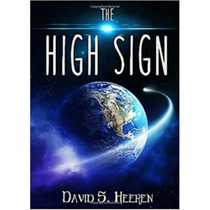 The High Sign by David Heeren