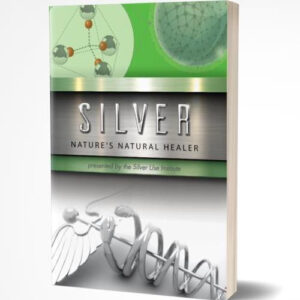 Silver: Nature’s Natural Healer