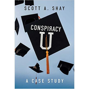 Conspiracy U By Scott Shay
