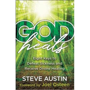 God Heals by Steve Austin