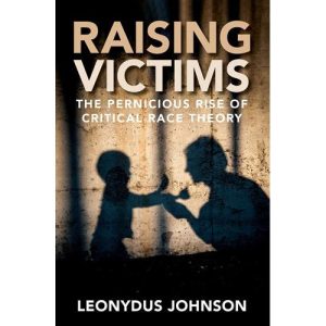 Raising Victims by Leonydus Johnson
