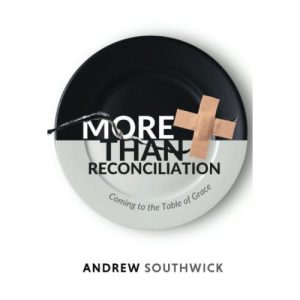 More Than Reconciliation by Andrew Southwick