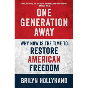 One Generation Away by Brilyn Hollyhand