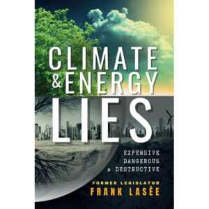 Climate and Energy Lies by Frank Lasee