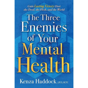 The Three Enemies of Your Mental Health by Kenza Haddock