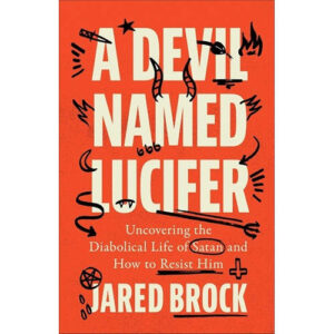 A Devil Named Lucifer by Jared Brock