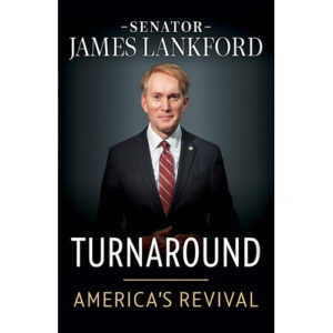 Turnaround by Senator James Lankford