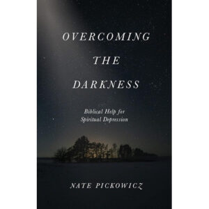 Overcoming the Darkness by Nate Pickowicz