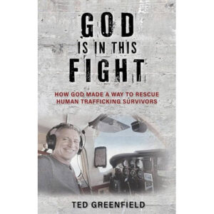 God is in This Fight by Ted Greenfield