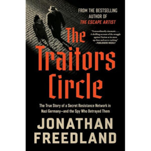 The Traitors Circle by Jonathan Freedland