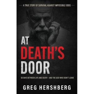 At Death’s Door by Greg Hershberg