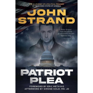 Patriot Plea by John Strand
